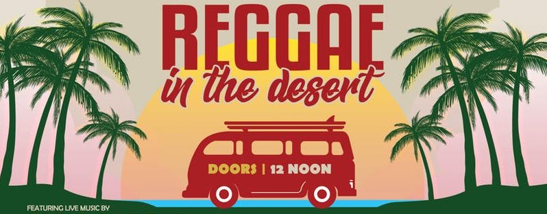 Reggae In The Desert