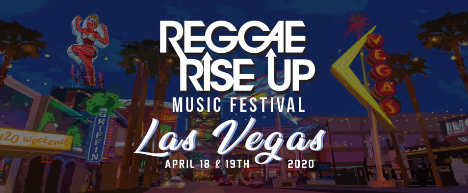 Reggae Rise Up Vegas 2020